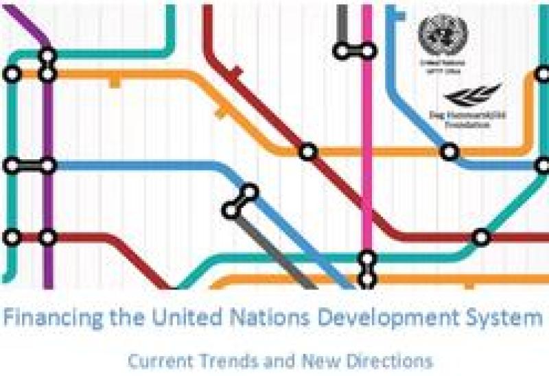 Final Report on Financing the UN Development System Final Report on Financing the UN Development System